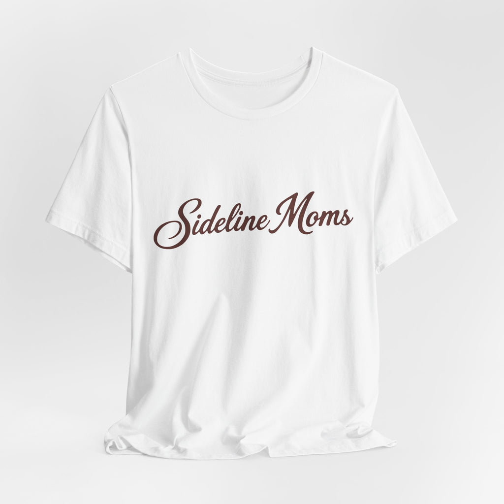 Sideline Moms Script Graphic Tee - Bella Canvas