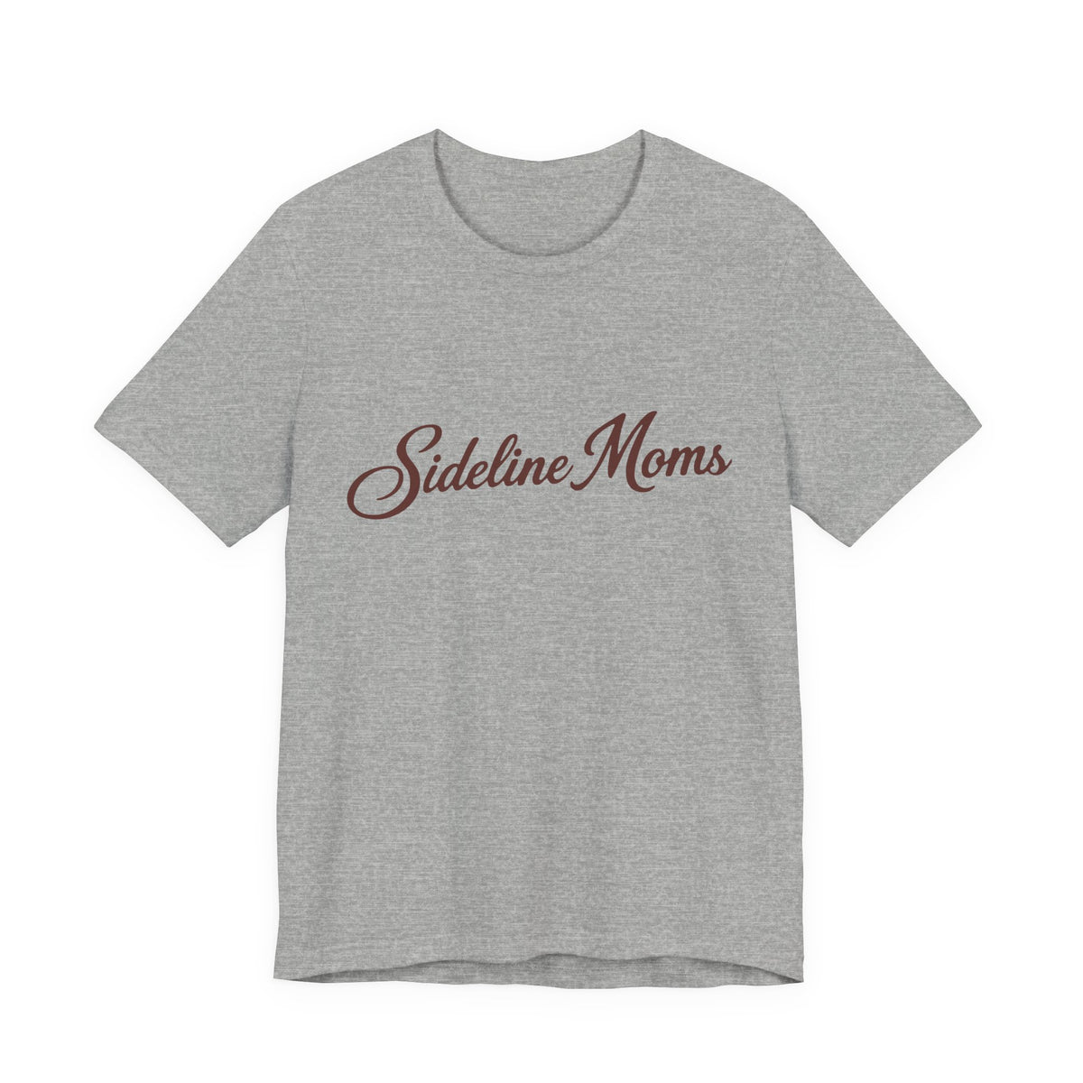 Sideline Moms Script Graphic Tee - Bella Canvas
