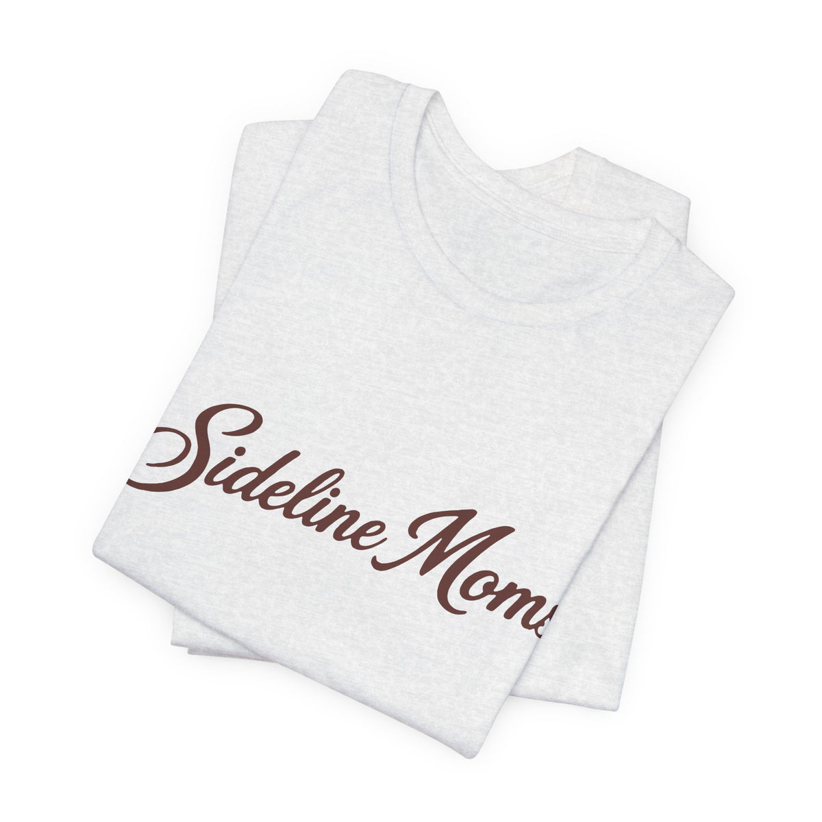 Sideline Moms Script Graphic Tee - Bella Canvas