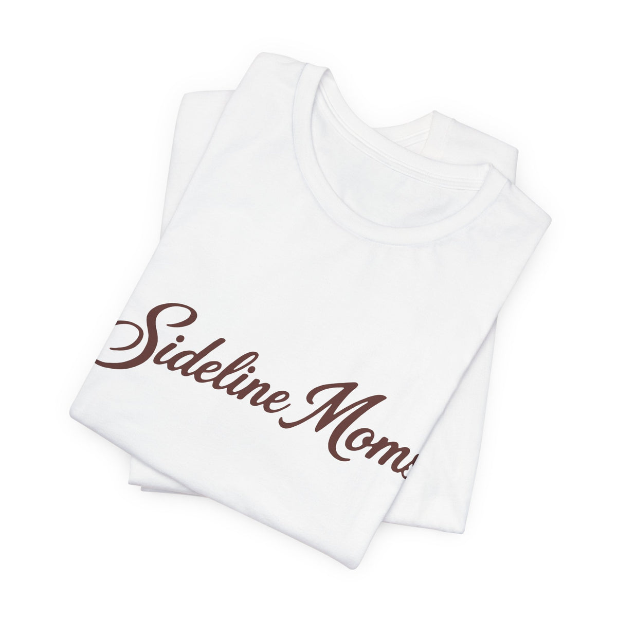 Sideline Moms Script Graphic Tee - Bella Canvas