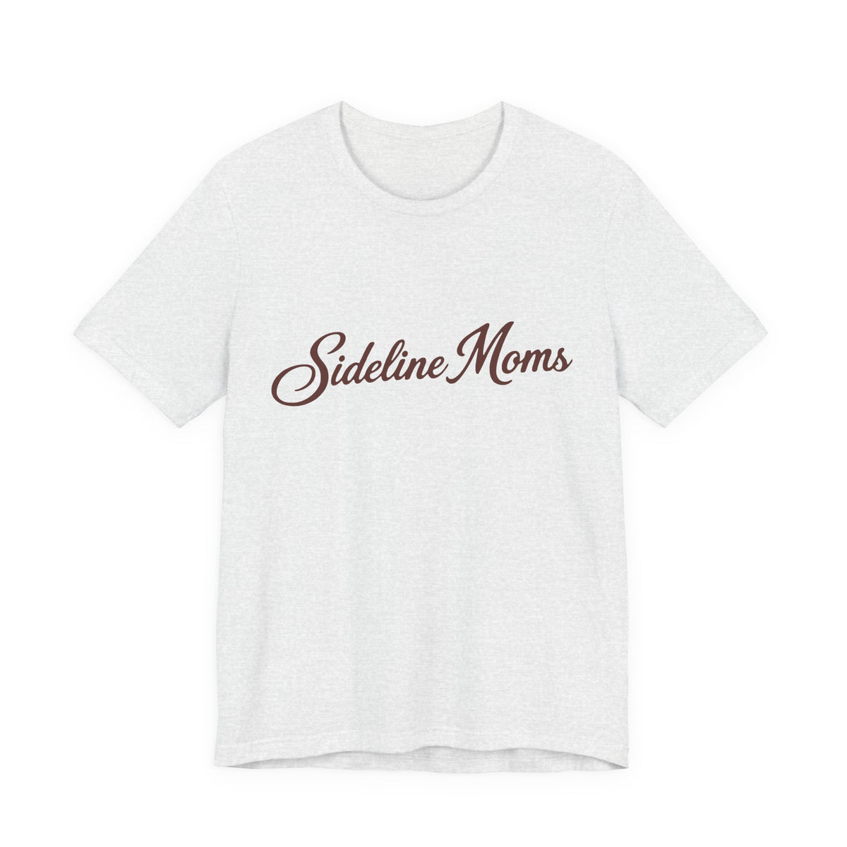 Sideline Moms Script Graphic Tee - Bella Canvas